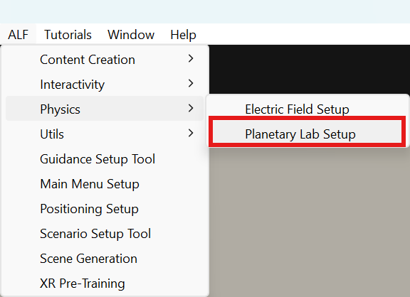 ALF menu with Physics > Planetary Lab Setup highlighted
